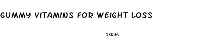gummy vitamins for weight loss