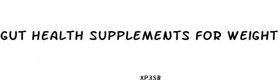 gut health supplements for weight loss