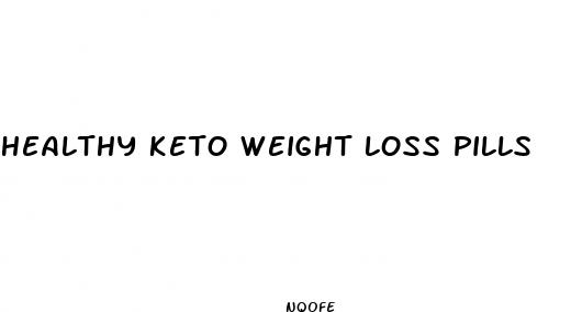 healthy keto weight loss pills