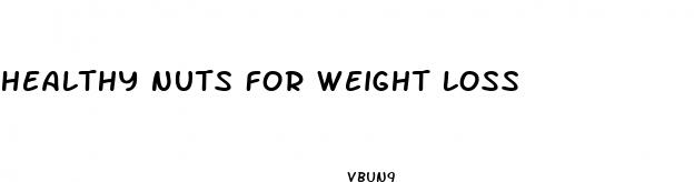 healthy nuts for weight loss