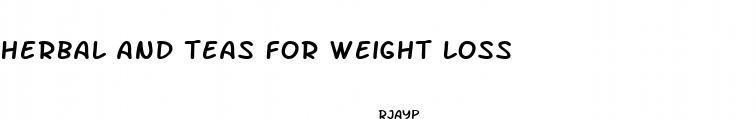herbal and teas for weight loss