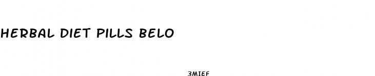 herbal diet pills belo