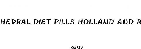 herbal diet pills holland and barrett