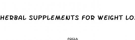 herbal supplements for weight loss