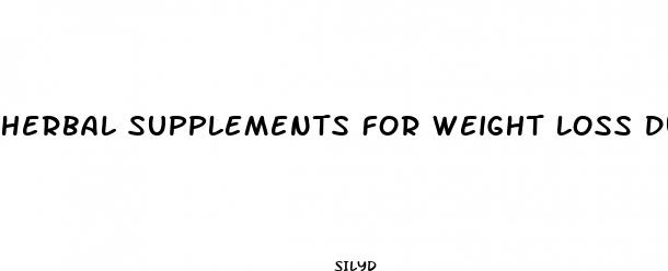 herbal supplements for weight loss during menopause