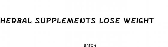 herbal supplements lose weight