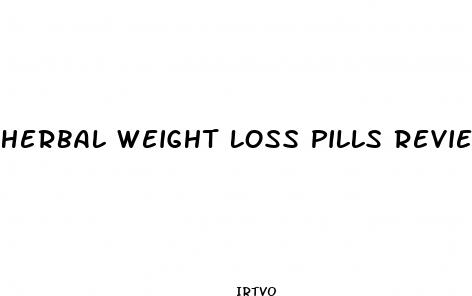 herbal weight loss pills reviews