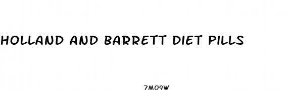 holland and barrett diet pills