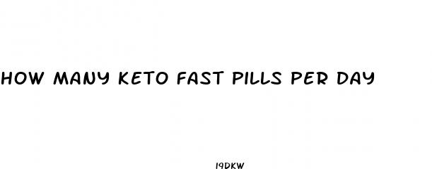 how many keto fast pills per day