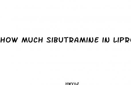 how much sibutramine in lipro diet pill