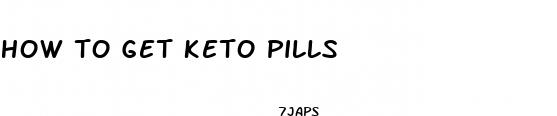 how to get keto pills