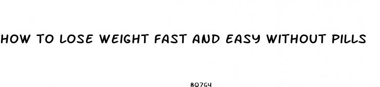 how to lose weight fast and easy without pills