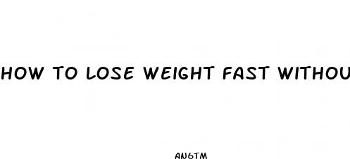 how to lose weight fast without taking supplements