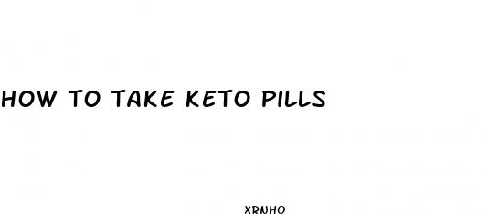 how to take keto pills