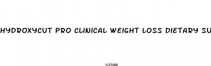 hydroxycut pro clinical weight loss dietary supplement pills