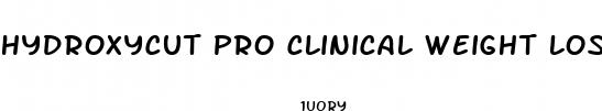 hydroxycut pro clinical weight loss dietary supplement powder