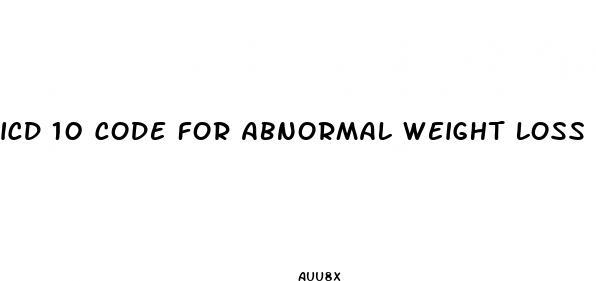 icd 10 code for abnormal weight loss