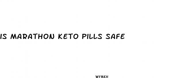 is marathon keto pills safe