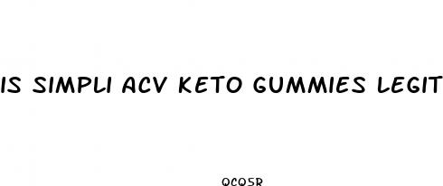 is simpli acv keto gummies legit