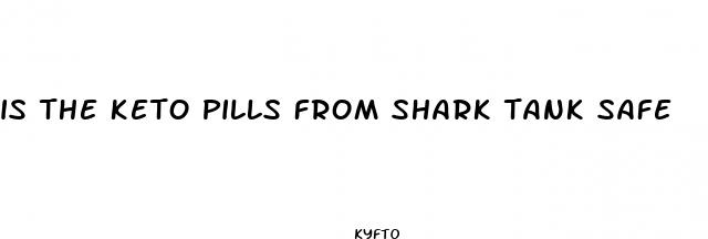 is the keto pills from shark tank safe