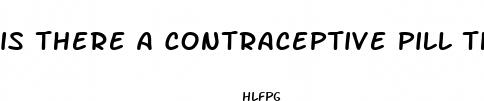 is there a contraceptive pill that helps lose weight