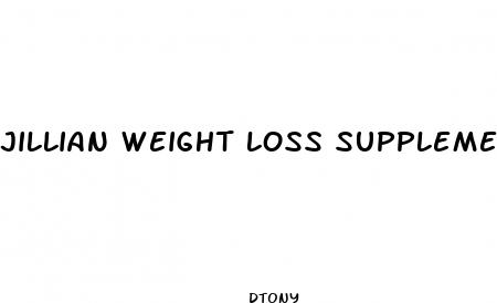 jillian weight loss supplements