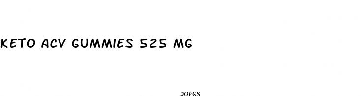 keto acv gummies 525 mg