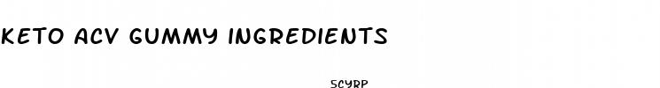 keto acv gummy ingredients