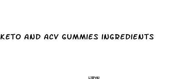 keto and acv gummies ingredients