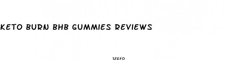keto burn bhb gummies reviews