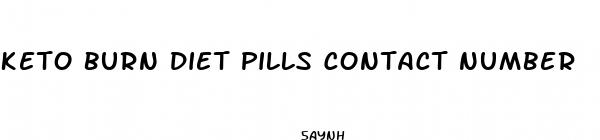 keto burn diet pills contact number