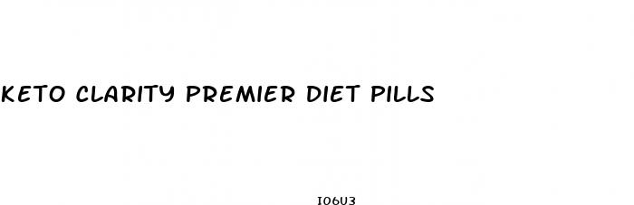 keto clarity premier diet pills