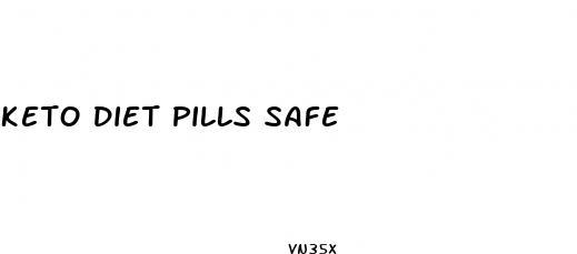 keto diet pills safe