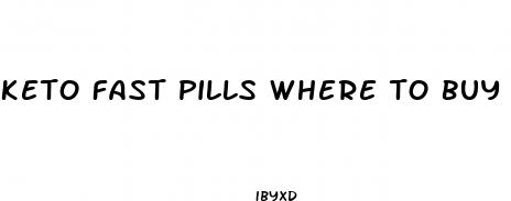 keto fast pills where to buy