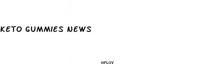 keto gummies news