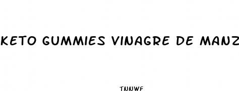 keto gummies vinagre de manzana