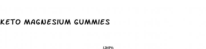 keto magnesium gummies
