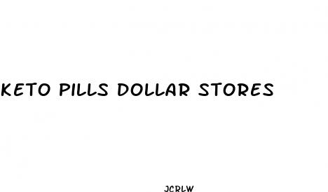 keto pills dollar stores