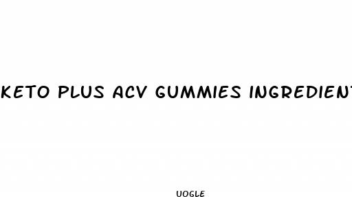 keto plus acv gummies ingredients