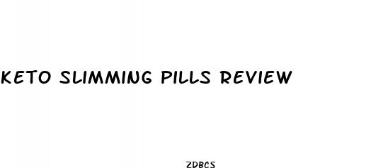 keto slimming pills review