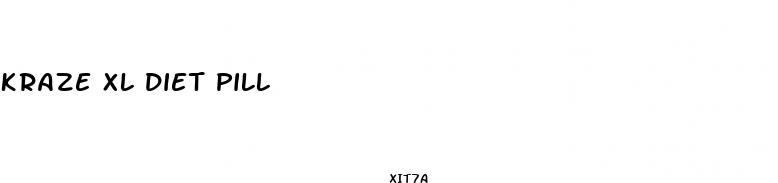 kraze xl diet pill