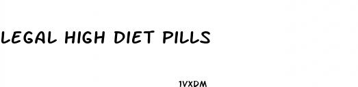 legal high diet pills