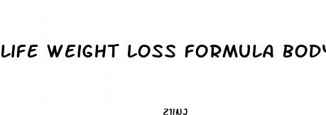 life weight loss formula body cleanse