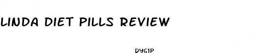 linda diet pills review