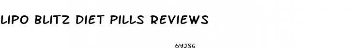lipo blitz diet pills reviews