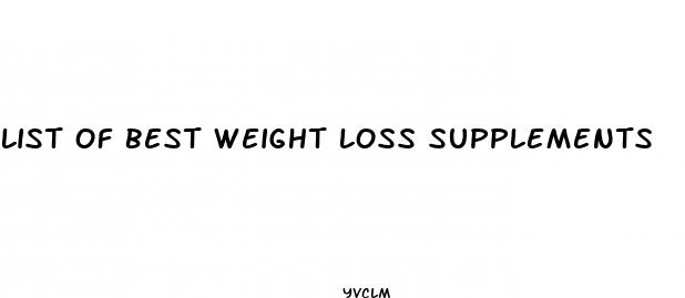list of best weight loss supplements