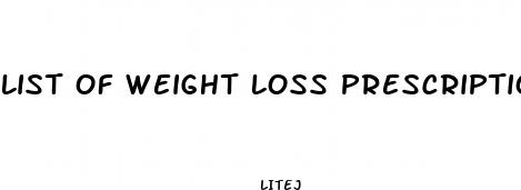list of weight loss prescription drugs