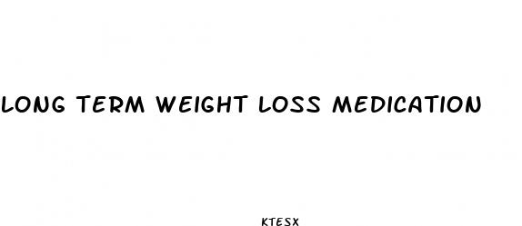 long term weight loss medication