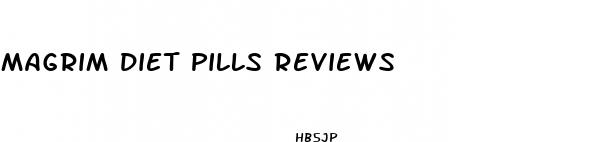 magrim diet pills reviews