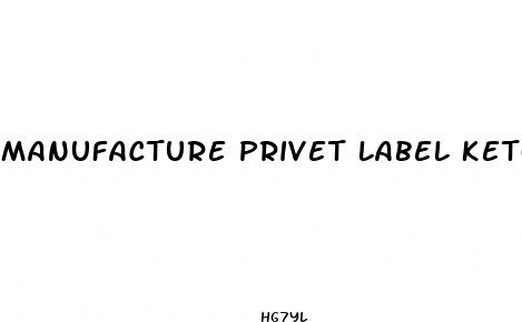 manufacture privet label keto pills for weight loss